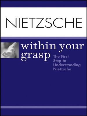 Nietzsche Within Your Grasp - ebook